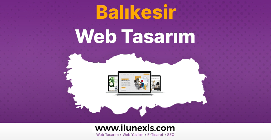 Balıkesir Web Tasarım