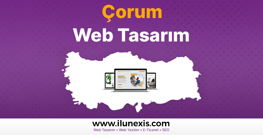 Çorum Web Tasarım