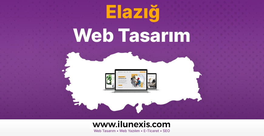 Elazığ Web Tasarım